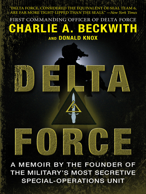 Title details for Delta Force by Charlie A. Beckwith - Wait list